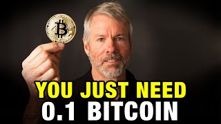 You NEED To Own Just 01 Bitcoin BTC  Heres Why  Michael Saylor 2024 Prediction [upl. by Freya]