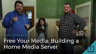 Free Your Media How to Build a Home Media Server [upl. by Jabe]