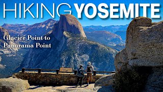 Hiking Yosemite  Glacier Point to Panorama Point [upl. by Peddada]