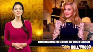 Madonna Acusada Por Lo Mismo Que Acusó a Lady Gaga [upl. by Philis390]