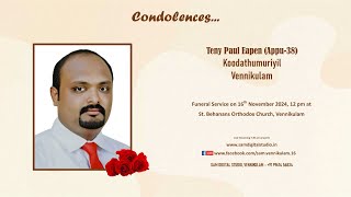 Funeral Service Live Streaming of Teny Paul Eapen Appu38 Koodathumuriyil Vennikulam [upl. by Slaby791]