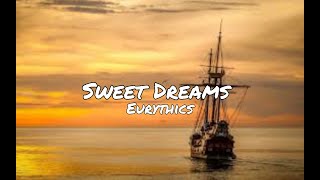 EurythicsSweet Dreams Lyrics [upl. by Litton]