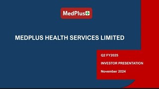 Medplus Health Services Ltd Conference call for Q2 FY 20242025 [upl. by Kamal915]