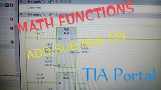 Math Functions TIA Portal  Add Sub Mul Div  How To [upl. by Vokaay]