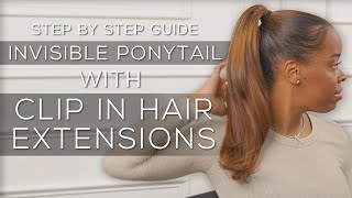 How to Do a Natural Ponytail with Seamless ClipIn Hair Extensions [upl. by Yruam]