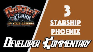 Ratchet amp Clank 3 Dev Commentary 3  Starship Phoenix [upl. by Macri]