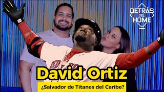 Detrás del Home David Ortiz  ¿Salvador de Titanes del Caribe [upl. by Aseena]