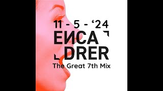 ENCADRERTHE GREAT 7th MIX [upl. by Alekal]