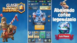 Clash Royale Abriendo Cofre Legendario [upl. by Nnaj]