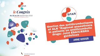 Gestion des antithrombotiques et ALR quotRegional anaesthesia in patients on antithrombotic drugs SFAR [upl. by Lenoyl361]