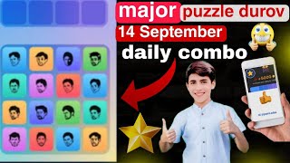 major 14 September Daily combo puzzle durov major puzzle durov today major combo today [upl. by Morril]