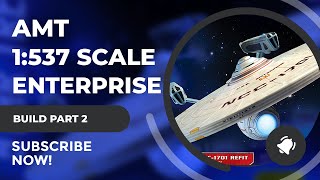 AMT 1537 USS Enterprise NCC1701A Model Starship Build Part 1 Panel Lines [upl. by Kynan195]