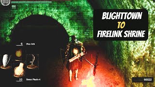 How to reach Firelink Shrine from Blighttown No Lord Vessel  Dark Souls Remastered [upl. by Pratt349]