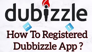 How To Create Dubizzle Account in Dubai [upl. by Mclaughlin]