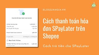 Cách thanh toán hóa đơn SPayLater Shopee Cách trả tiền cho SPayLater [upl. by Elleirbag819]