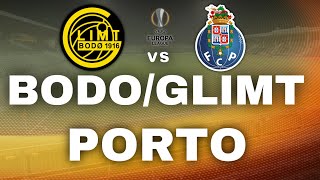 BODOGLIMT 32 PORTO  LIGA EUROPA  EDRA [upl. by Eilata643]