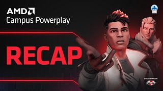 AMD Campus Powerplay  SVKM  Recap  Upthrust Esports [upl. by Annai]