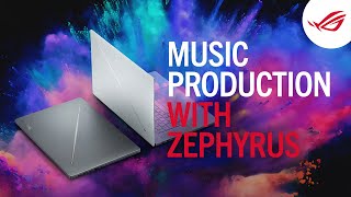 Audio Production on the Zephyrus G14G16  ROG [upl. by Hartmunn]