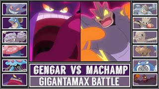 GMAX GENGAR vs GMAX MACHAMP  Pokémon Journeys Gigantamax Pokémon Battle [upl. by Aropizt848]