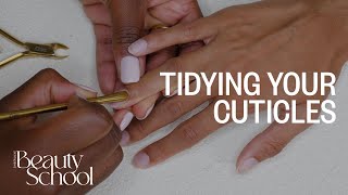 How To Remove Cuticles From Nails At Home – SheerLuxe Beauty School No8 [upl. by Larok579]