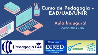 AULA INAUGURAL  Curso Pedagogia EAD  UNIR [upl. by Alomeda]