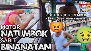 MK🤪STREET TOUR TO REMEMBER CM RECTO DIVISORIA to BLUMENTRITT NORTH CEMETERY MANILAutolrichard [upl. by Anaidni]