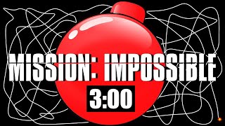 3 Minute Timer Bomb MISSION IMPOSSIBLE 💣 [upl. by Adaline728]