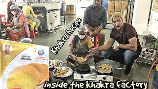 How to make Khakra  Inside the Khakra Factory  My Kind of Productions [upl. by Eseerehs639]