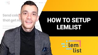 How To Setup Lemlist Cold Emails In 11 Minutes [upl. by Elocan]