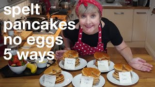 How to Make Spelt Pancakes without eggs 5 waysrecipes [upl. by Birgitta371]