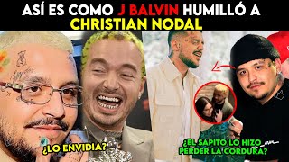 Así es como J Balvin Humilló a Christian Nodal [upl. by Sontich]