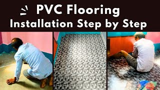 Pvc Vinyl Flooring Installation step by step Complete Process  How to Install Vinyl Flooring sheet [upl. by Andreas100]