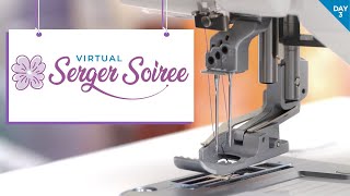 SERGER SOIREE  DAY THREE ✨🧵🤩 [upl. by Diella]