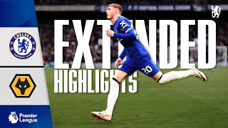 Chelsea 24 Wolves  Highlights  EXTENDED  Premier League 202324 [upl. by Suk187]