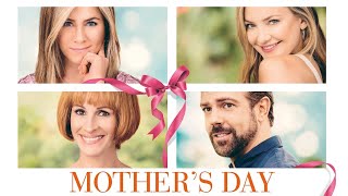 Mothers Day 2016 Movie  Jennifer Aniston Julia Roberts  Mothers Day Movie Full FactsReview HD [upl. by Falo]