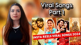 Instagram Reels Viral Trending Songs Of 2024 India PART1 Reaction [upl. by Titos]