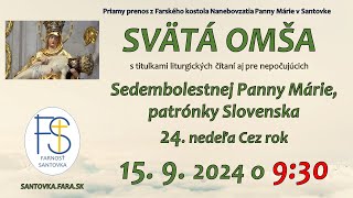 1592024  Sedembolestná Panna Mária  Priamy prenos sv omše  930 hod Svätá omša LIVE [upl. by Martinez]