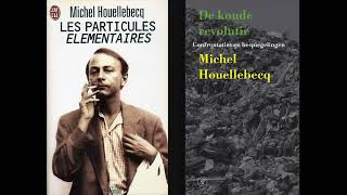 De vroege Houellebecq Margot Dijkgraaf 2004 [upl. by Hanser]