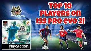 Top 10 Players on ISS Pro Evolution 2  PSone [upl. by Drice]