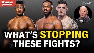 Why CANT Francis Ngannou Fight Jon Jones or Tom Aspinall Next  MORNING KOMBAT [upl. by Jun201]