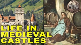 What Life Was Like In Medieval Castles [upl. by Llesirg]