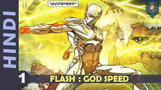 GOD SPEED  Episode 01  FLASH And August  DC Comics In HINDI  CARTOON FREAKS [upl. by Dove]