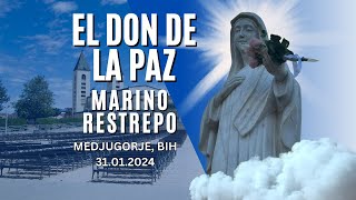 El don de la paz por Marino Restrepo Medjugorje BiH 31012024 [upl. by Tuesday95]