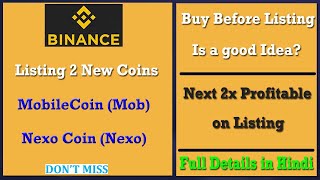 Binance Listed MobileCoin MOB and listing Nexo NEXO  My Nexo buying selling with analysis [upl. by Epilef]