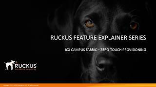 ICX CAMPUS FABRIC  ZERO TOUCH PROVISIONING [upl. by Roon]