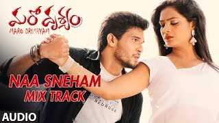 Naa Sneham Mix Track  Maro Drushyam  Bhanuchander Shafi Adhurs Raghu AvanthikaSindhura [upl. by Eeznyl418]