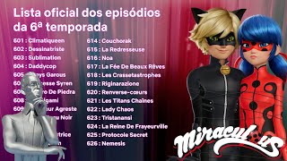 Miraculous Ladybug Season 6 All Episodes Titles in English 😃🤩🦋 miraculous Season 6 newsupdates [upl. by Orola]