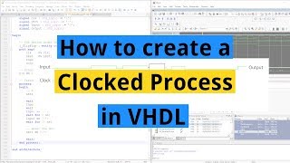 How to create a Clocked Process in VHDL [upl. by Dibbell]