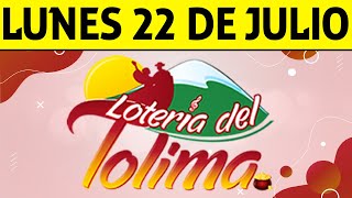 Resultados Lotería del TOLIMA Lunes 22 de Julio de 2024 PREMIO MAYOR 😱💰🚨 [upl. by Oakman]