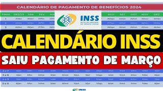 LIBERADO O PAGAMENTO DO INSS DE MARÃ‡O SAIU CALENDÃRIO DAS DATAS DO PAGAMENTO DOS APOSENTADO [upl. by Rhee]